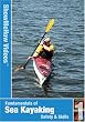 Sea Kayaking Fundamentals, Instructional Video, Show Me How Videos