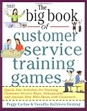 The Big Book of Customer Service Training Games (Big Book Series)