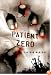 Patient Zero: A Joe Ledger Novel