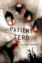 Patient Zero: A Joe Ledger Novel