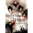 Patient Zero:A Joe Ledger Novel