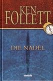 Die Nadel - Ken Follett