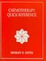 Chemotherapy Quick Reference