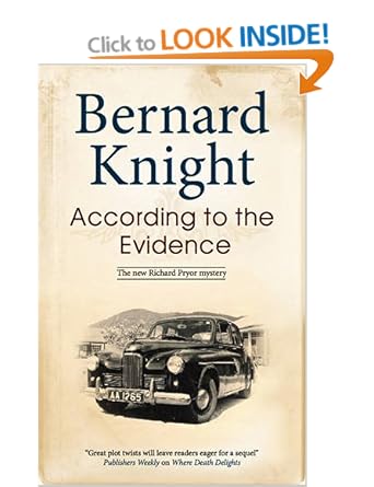 According to the Evidence (Richard Pryor Mysteries) - Bernard Knight