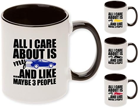 All I Care About is My Car... And Like Maybe 3 People! Funny Gift the Car Enthusiast (Available in Any Car Color) (Grey)