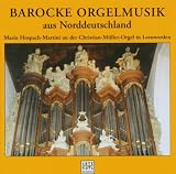 Baroque Organ Works from North Germany