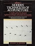Modern techniques of acupuncture : a practical scientific guide to electro-acupuncture