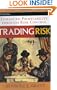 Trading Risk: Enhanced Profitability through Risk Control
