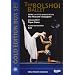 The Bolshoi Ballet Gold Edition Box Set (The Pharoah's Daughter/Pique Dame/The Bolt) [DVD]