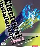 Electrical Installations: 2330 Technical Certificate & 2356 NVQ: Level 3 (Electrical Assessment Services)