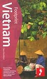 Vietnam, 5th: Tread Your Own Path (Footprint - Travel Guides)