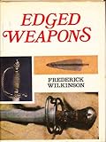 Edged weapons