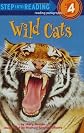 Wild Cats (Step into Reading)