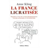 La France LICRAtis�e (Politiquement incorrect)par Anne Kling