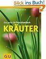 Das gro�e GU PraxisHandbuch Kr�uter (Garten Extra)