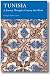 Tunisia:  The Story of a Country That Works by Georgie Anne Geyer ISBN 1900988437