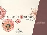 Le Prince Coqueluche Tome 2