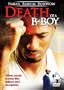 DEATH OF A B-BOY