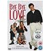 Bye Bye Love [DVD]