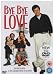 DVD : Bye Bye Love [DVD]