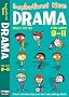Drama 9-11: Engaging Activities to Get Your Class into Drama! (Inspirational Ideas)