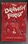 The Drunken Forest: 2