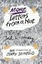 More Letters from a Nut