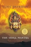 The Skull Mantra (Inspector Shan Tao Yun)
