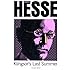 Klingsor's Last Summer