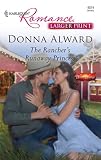 The Rancher's Runaway Princess (Harlequin Romance)