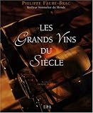Revue Epa  / Les grands vins du siècle
