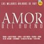 Amor Del Bueno "Las Mejores Baladas De Hoy " Cd+dvd " 100 Anos De Musica "Varios Artistas 18 Canciones Y 17 Videos "