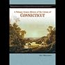 A Primary Source History of the Colony of Connecticut
