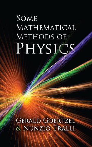 Some Mathematical Methods of Physics (Dover Books on Physics)