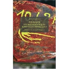 Pourquoi les math�matiques sont-elles difficiles?