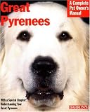 Great Pyrenees (Complete Pet Owner's Manual)