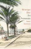 Die Promenade - V�ronique Olmi