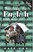 Watching the English: The Hidden Rules of English Behaviour