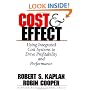 Cost and Effect: Using Integrated Cost Systems to Drive Profitability and Performance