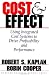 Cost & Effect: Using Integrated Cost Systems to Drive Profitability and Performance