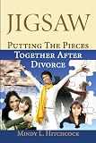 Jigsaw: Putting the Pieces Together After Divorce