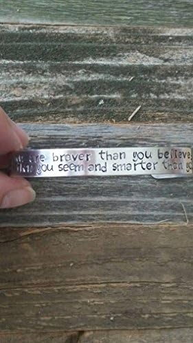 You are braver than you believe, stronger than you seem and smarter than you think- Winnie the Pooh Inspired Handstamped Cuff