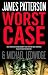 Worst Case (Michael Bennett)