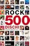 Rock 500 dischi fondamentali (Bizarre)
