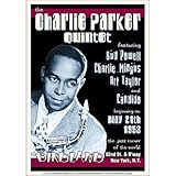 (17x24) Charlie Parker Quintet Jazz POSTER Birdland Mingus NYC