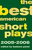 The Best American Short Plays 2005-2006