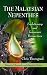 The Malaysian Nepenthes: Evolutionary and Taxonomic Perspectives (Botanical Research and Practices)