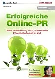 Das große Buch: Erfolgreiche Online-PR