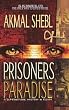 Prisoners in Paradise: A Supernatural Mystery in Egypt