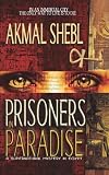 Prisoners in Paradise: A Supernatural Mystery in Egypt